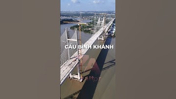 CẦU BÌNH KHÁNH ĐIỂM GIAO THÔNG HUYẾT MẠCH TRÊN TUYẾN CAO TỐC BẾN LỨC LONG THÀNH