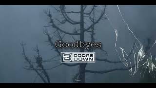 3 Doors Down - Goodbyes // Letra