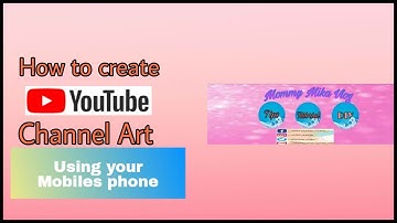 How to create YouTube channel art using mobile phone (tagalog tutorial 2019)