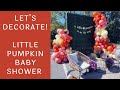 Setup With Me - Little Pumpkin Drive Thru Baby Shower | Time-Lapse Video