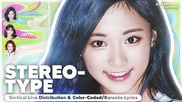 How Would TWICE Sing STEREOTYPE by STAYC? (Vertical Line Distribution + CC Lyrics) KO-FI
