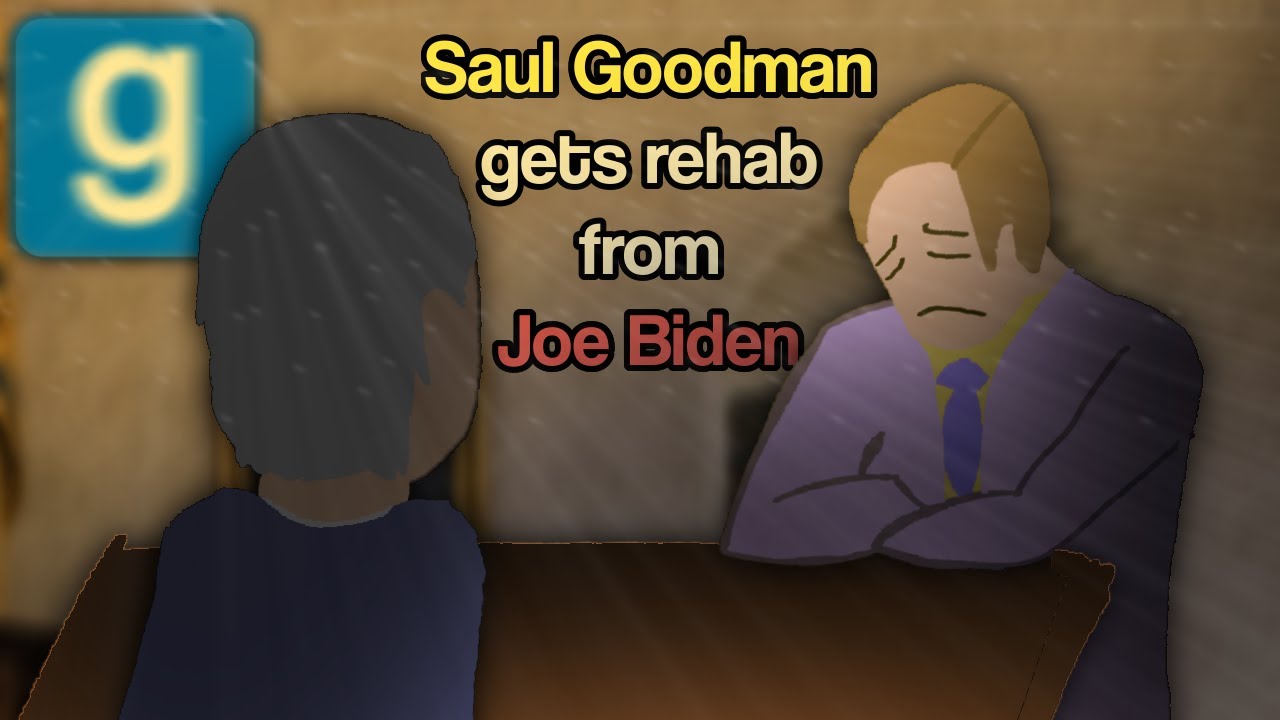Saul Goodman gets rehab from Joe Biden in Garry's Mod