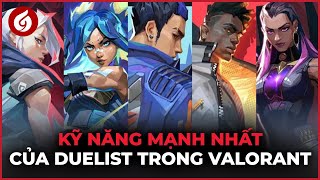 Xếp Hạng Chiêu Thức Của Các Đặc Vụ Duelist Trong Valorant: Vấn Đề Kỹ Năng? | Góc Nhìn Gosu #59