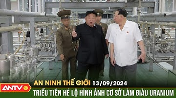 Triều Tiên lần đầu tiên công khai một cơ sở làm giàu uranium | An ninh Thế giới ngày 13/9 | ANTV