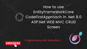 Use Entity Framework Core Code First Approach in .Net 8.0 Asp.Net MVC CRUD Functionality