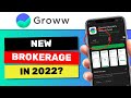 Groww brokerage charges 2022 enter4u