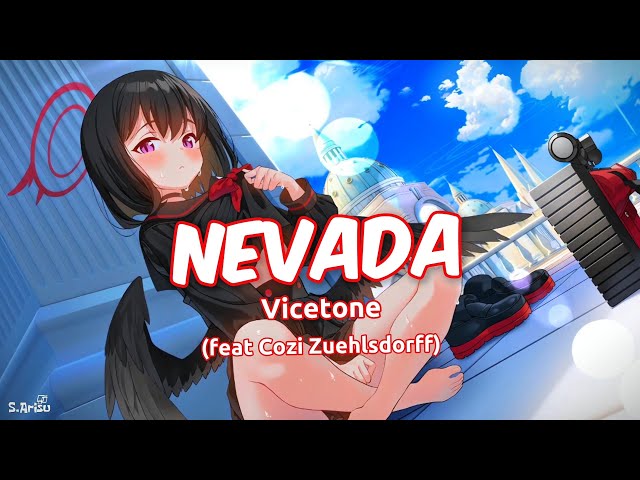 Nevada - Vicetone (feat. Cozi Zuehlsdorff) [ Lyrics // Speed Up