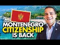 Potential EU Citizenship Extended! Montenegro Citizenship by Investment Will Continue in 2022