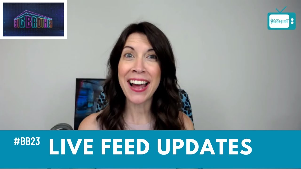 BIG BROTHER 23 LIVE FEED UPDATES / TUE JULY 13 BB23 SPOILERS⎰Nerdtainment