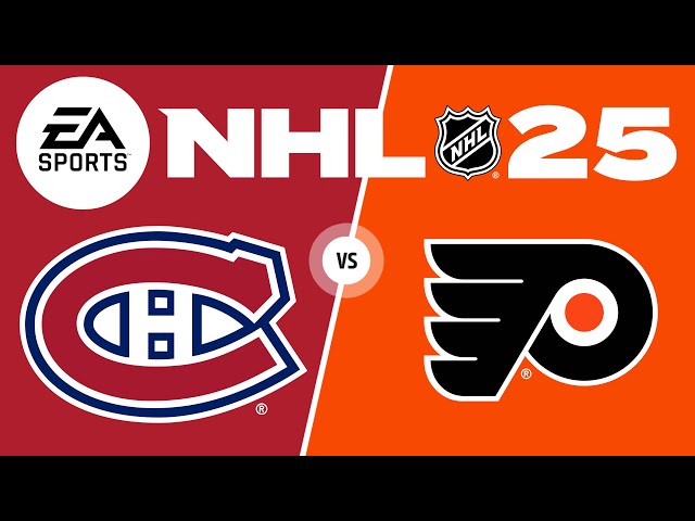 NHL 25 Full Season Playthrough - GAME 74 - Montreal Canadiens vs Philadelphia Flyers