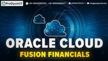 Oracle Fusion Financials –Day 11 |GL, AP, AR, FA, CM| Complete Functional Course | ProDyum Trainings