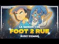 Foot 2 rue la srie de foot avec zidane 