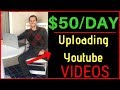 How To Make $50/day Uploading Youtube Videos (2019) This Is Legal!
