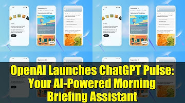 OpenAI Launches ChatGPT Pulse: Your AI-Powered Morning Briefing Assistant