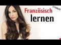 Lernen Sie Französisch im Schlaf ||| Französisch lernen ||| (3 Stunden)