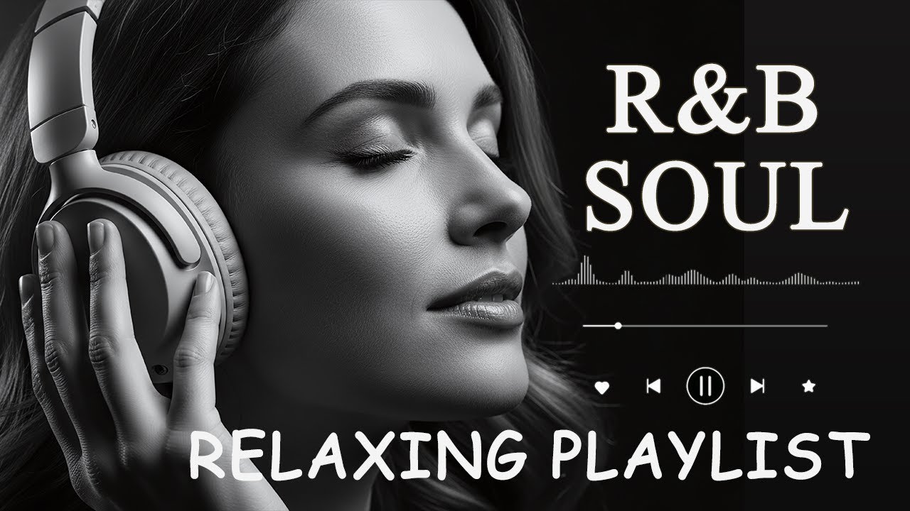 【R&B Soul】Calm R&B Soul Collection – Relaxing Tunes & Gentle Rhythms for Focus