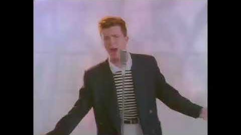 never gonna give you up but it is 100x faster