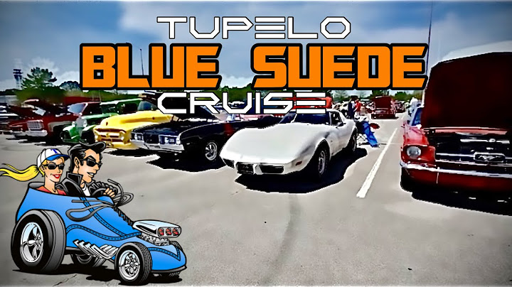 Blue suede cruise 2022 tupelo ms