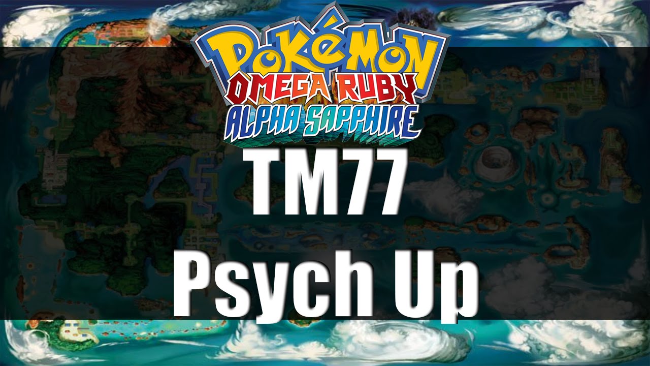 Psych Ruby Pokemon Omega Ruby & Alpha Sapphire | Where to get TM77 Psych Up - YouTube