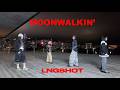 KPOP IN PUBLIC LNGSHOT Moonwalkin Dance Cover By PIXEL HK 픽셀 KPOP IN PUBLIC LNGSHOT Moonwalkin Dance Cover By PIXEL HK 픽셀