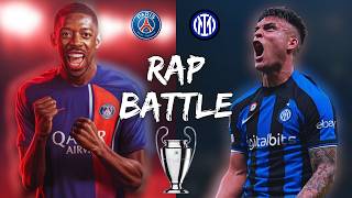 Psg Vs Inter Milan Football Rap Battle