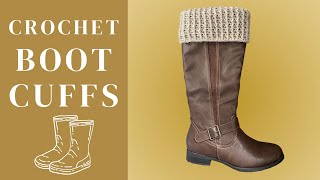 CROCHET BOOT CUFFS - BEGINNER FRIENDLY - SUPER RIBBED BOOT TOPPERS