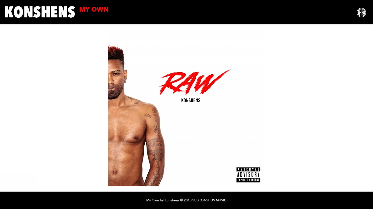 Konshens - My Own (Audio) Konshens - My Own (Audio)
