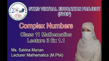 Math Class 11 Chap 1 Lec 3 Complex Numbers Ex: 1.1 (Urdu/Hindi) #SYMS
