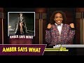 Amber Says What: The Royal Baby, Beychella