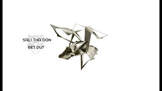 Sali Tha Don - Get Out