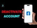 How to Deactivate Your Facebook Account?