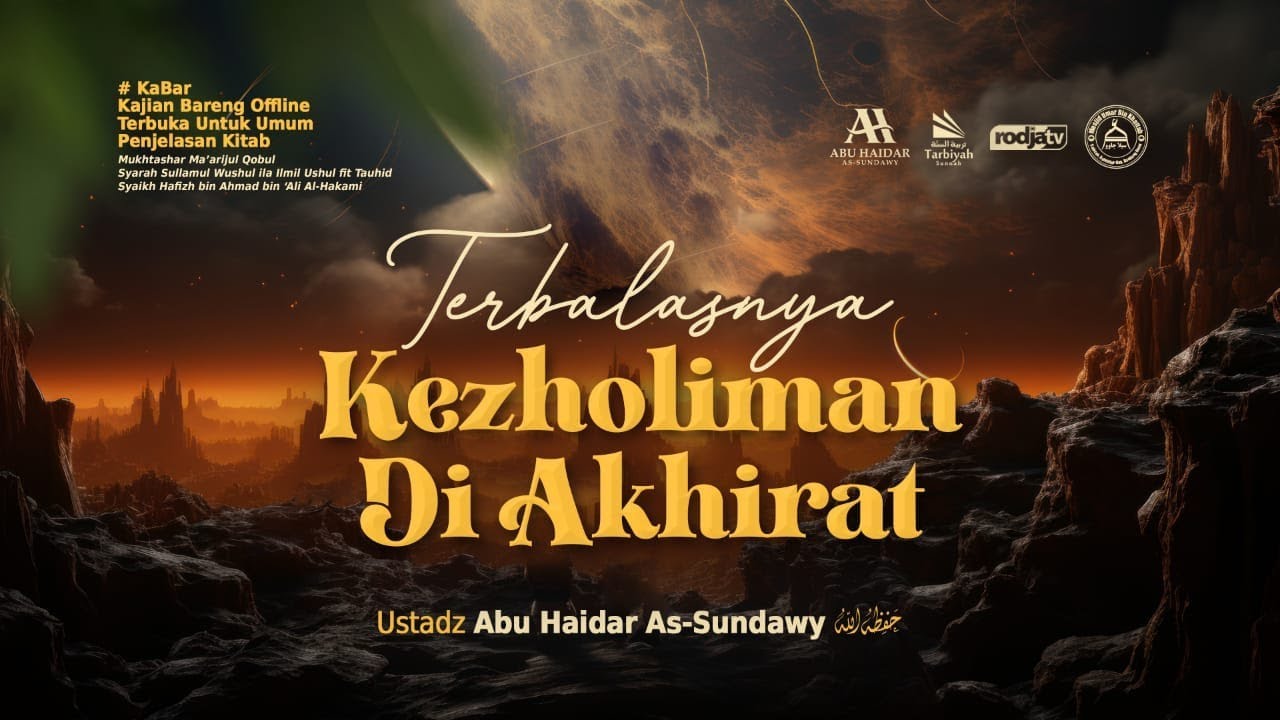 [Live Rec.] Terbalasnya Kezholiman Di Akhirat (Mukhtashar Ma'arijul Qabul) #75