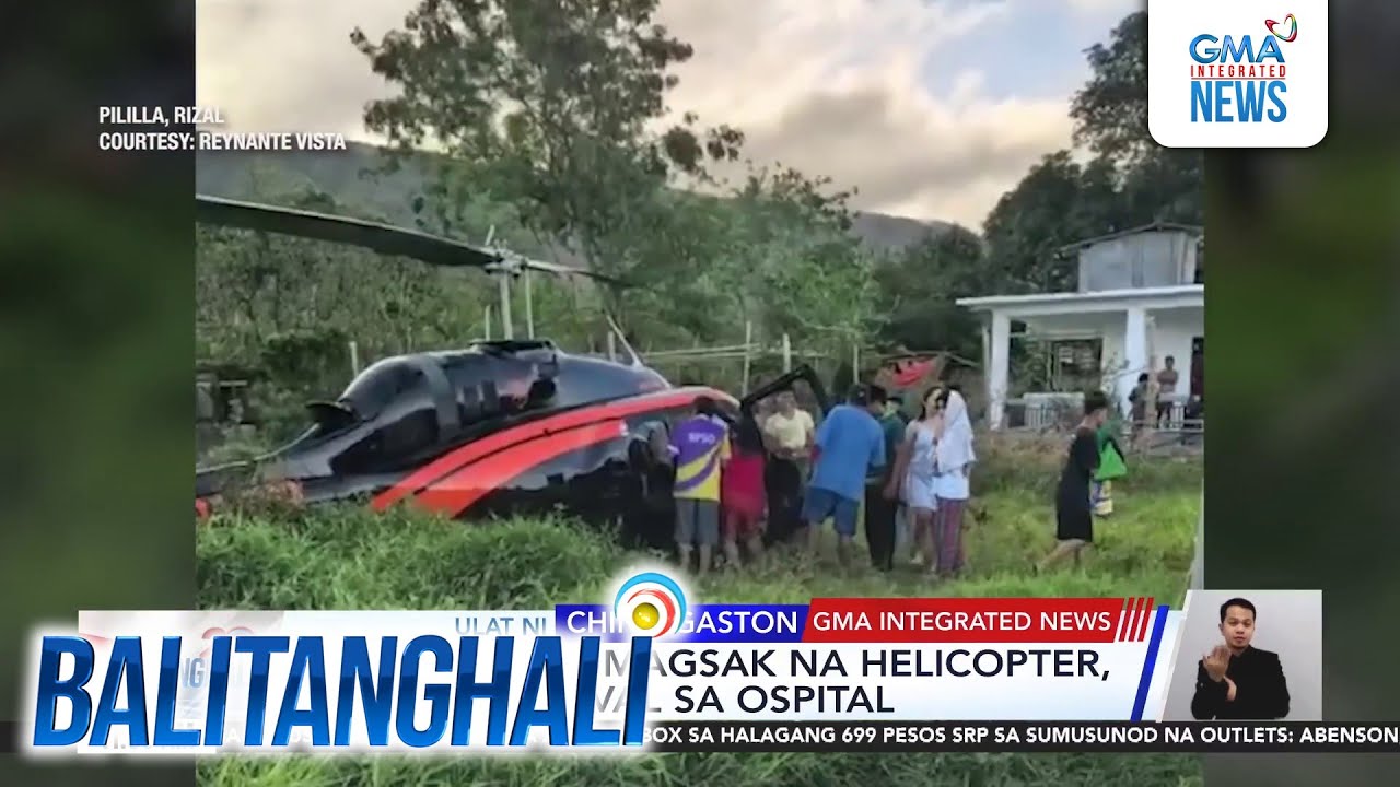 2 sakay ng bumagsak na helicopter, dead on arrival sa ospital | Balitanghali