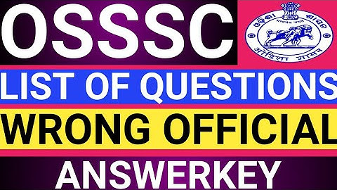 OSSSC JC/JA OFFICIAL WRONG ANSWERKEY