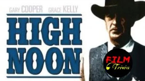 High Noon | Movie Trivia