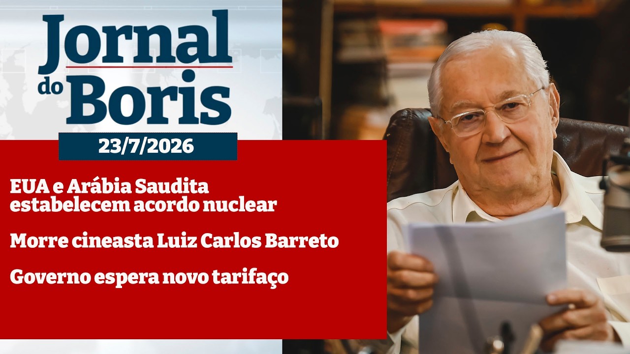 23/07/2026 📰🌐 Notícias do dia com BORIS CASOY via Web Site no YouTube sempre!