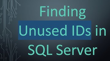 Finding Unused IDs in SQL Server