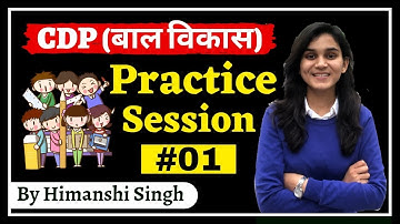 Pedagogy Practice Questions by Himanshi Singh | CDP (बाल विकास) for REET & UPTET, KVS |Ch-09