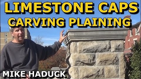 Limestone caps, carving, plaining, (Tomassetti stone co.) Mike Haduck