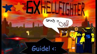Hellfighter [6X] 2 Star GUIDE