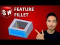 Solidworks Feature Fillet