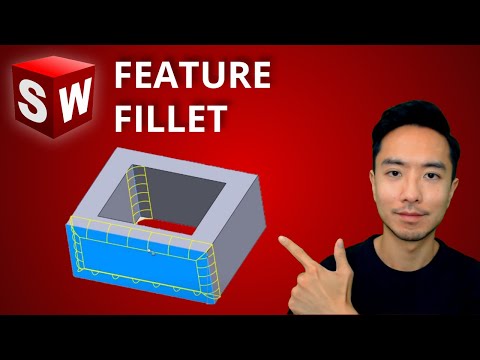 Solidworks Feature Fillet