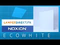 Noxion ecowhite  dcouvrez nos panneaux led  lampesdirectfr