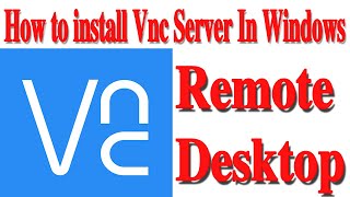 How to install VNC Viewer | VNC Viewer setup for Windows 7 | 8 | 10 in hindi