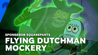 SpongeBob SquarePants | No One Mocks The Flying Dutchman (S1, E13) | Paramount+