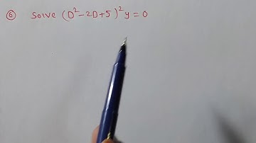 Solution of f(D)y=0, finding complementary function (cf) problem 6