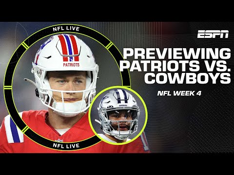 NFL Week 4: Previewing Patriots vs. Cowboys