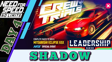 Need For Speed NoLimits | Mitsubishi Eclipse GSX | Day 4 - Shadow | Leadership Gaming