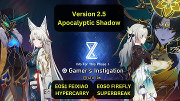 E0S1 FeiXiao & E0S0 Firefly | Version 2.5 Apocalyptic Shadow 4 Full Clear | Honkai: Star Rail
