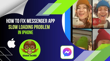 How to Fix Messenger App Slow Loading Problem in iPhone